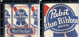 Pabst What'll You Have? Coaster