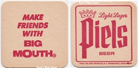 Piels Light Lager Make Friends Big Mouth Beer Coaster