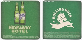 Rolling Rock Hideaway Hotel Beer Coaster