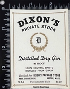 Dixon's Private Stock Distilled Dry Gin Label