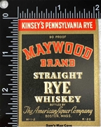 Maywood Brand Straight Rye Whiskey Label
