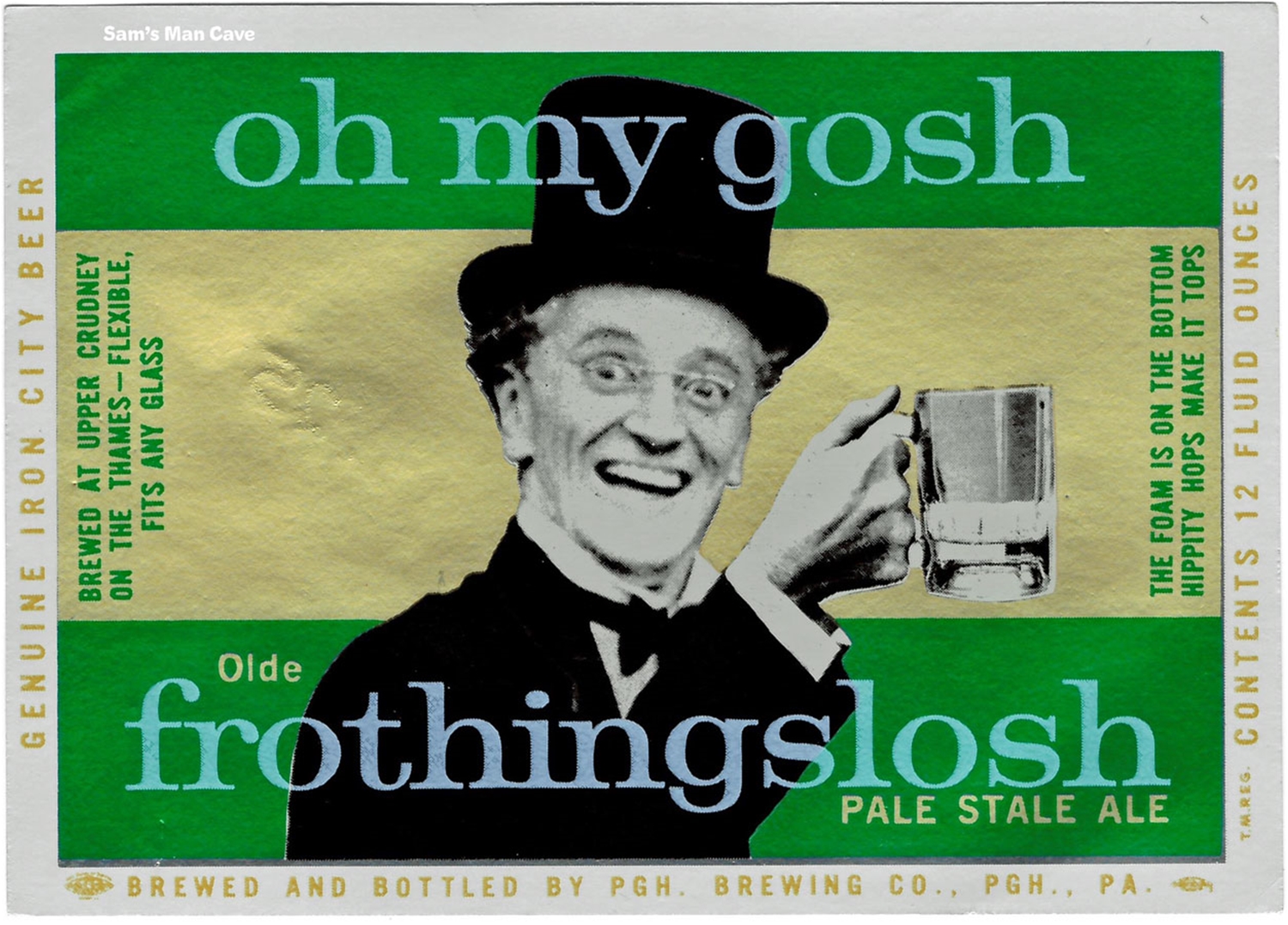 Olde Frothingslosh oh my gosh Beer Label