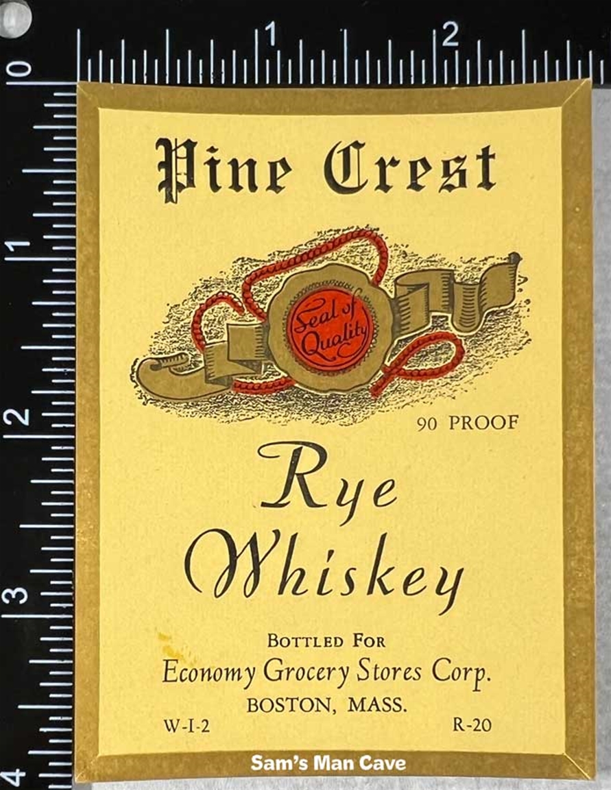 Pine Crest Rye Whiskey Label